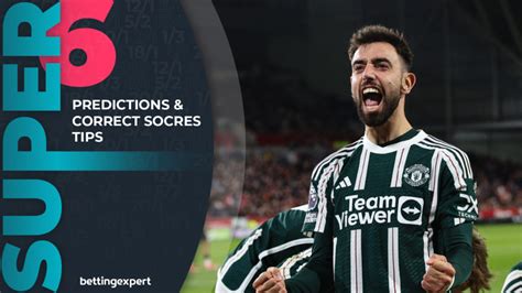 super6 tips|Super 6 predictions and correct score tips .